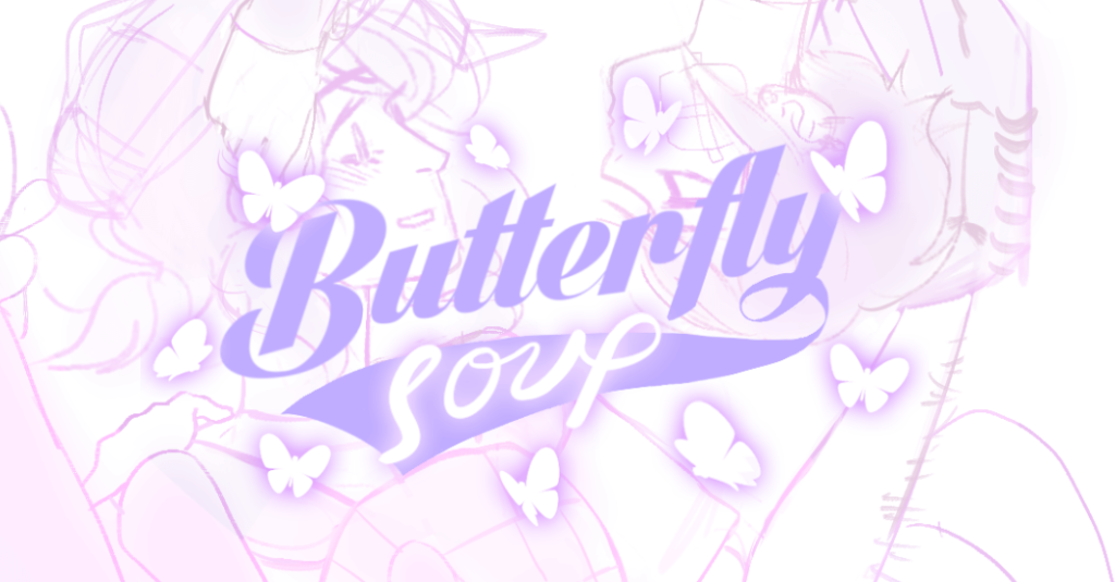 Butterfly Soup