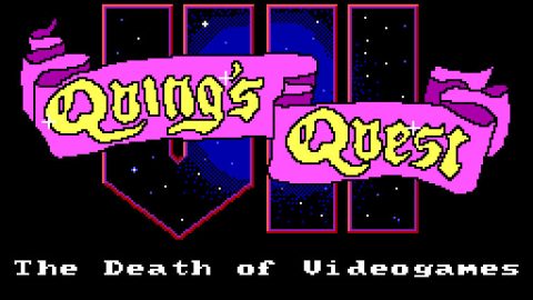 Quing's Quest VII: The Death of Videogames!